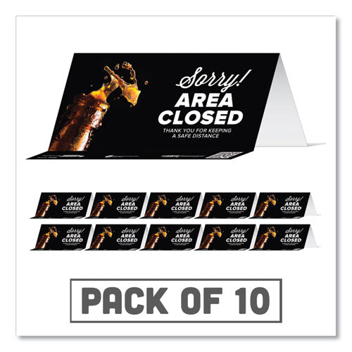 BeSafe Messaging Table Top Tent Card, 8 x 3.87, Sorry! Area Closed Thank You For Keeping A Safe Distance, Black, 10/Pack-(TAB79086)